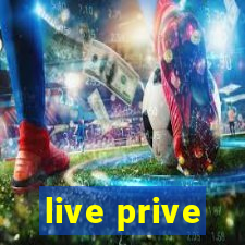 live prive